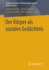 Buchcover Der Körper als soziales Gedächtnis