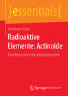 Buchcover Radioaktive Elemente: Actinoide
