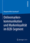 Buchcover Onlinemarkenkommunikation und Markenloyalität im B2B-Segment