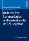 Buchcover Onlinemarkenkommunikation und Markenloyalität im B2B-Segment