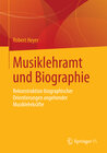 Buchcover Musiklehramt und Biographie