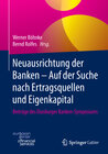 Buchcover Neuausrichtung der Banken - Auf der Suche nach Ertragsquellen und Eigenkapital