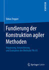 Buchcover Fundierung der Konstruktion agiler Methoden