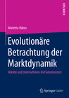 Buchcover Evolutionäre Betrachtung der Marktdynamik