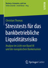 Buchcover Stresstests für das bankbetriebliche Liquiditätsrisiko