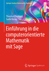 Buchcover Einführung in die computerorientierte Mathematik mit Sage