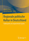 Buchcover Regionale politische Kultur in Deutschland