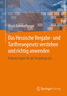 Buchcover Das Hessische Vergabe- und Tariftreuegesetz verstehen und richtig anwenden