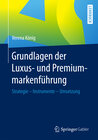 Buchcover Grundlagen der Luxus- und Premiummarkenführung