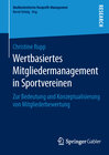 Buchcover Wertbasiertes Mitgliedermanagement in Sportvereinen