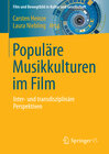 Buchcover Populäre Musikkulturen im Film