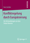Buchcover Konfliktregelung durch Europäisierung