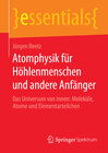 Buchcover Atomphysik für Höhlenmenschen und andere Anfänger