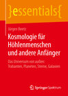 Buchcover Kosmologie für Höhlenmenschen und andere Anfänger