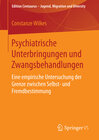 Buchcover Psychiatrische Unterbringungen und Zwangsbehandlungen