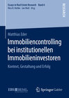 Buchcover Immobiliencontrolling bei institutionellen Immobilieninvestoren