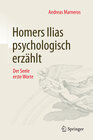 Buchcover Homers Ilias psychologisch erzählt