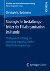 Buchcover Strategische Gestaltungsfelder der Filialorganisation im Handel