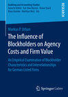 Buchcover The Influence of Blockholders on Agency Costs and Firm Value