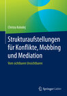 Buchcover Strukturaufstellungen für Konflikte, Mobbing und Mediation