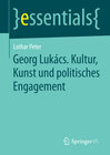 Buchcover Georg Lukács. Kultur, Kunst und politisches Engagement
