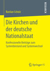Buchcover Die Kirchen und der deutsche Nationalstaat