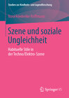 Buchcover Szene und soziale Ungleichheit