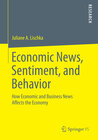 Buchcover Economic News, Sentiment, and Behavior