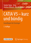 CATIA V5 – kurz und bündig width=