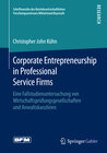 Buchcover Corporate Entrepreneurship in Professional Service Firms