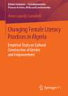 Buchcover Changing Female Literacy Practices in Algeria