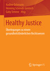 Buchcover Healthy Justice