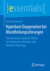 Buchcover Hyperbare Oxygenation bei Wundheilungsstörungen