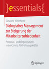 Buchcover Dialogisches Management zur Steigerung der Mitarbeiterzufriedenheit
