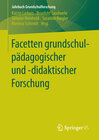 Buchcover Facetten grundschulpädagogischer und -didaktischer Forschung