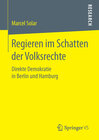 Buchcover Regieren im Schatten der Volksrechte