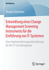 Buchcover Entwicklung eines Change Management Screening Instruments für die Einführung von IT-Systemen