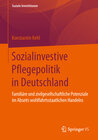Buchcover Sozialinvestive Pflegepolitik in Deutschland
