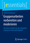 Buchcover Gruppenarbeiten vorbereiten und moderieren