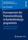 Buchcover Konsequenzen der Prämieneinlösung in Kundenbindungsprogrammen