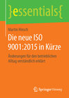 Buchcover Die neue ISO 9001:2015 in Kürze