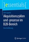 Buchcover Akquisitionszyklen und -prozesse im B2B-Bereich