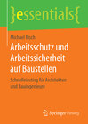 Buchcover Arbeitsschutz und Arbeitssicherheit auf Baustellen