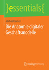 Buchcover Die Anatomie digitaler Geschäftsmodelle