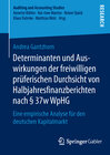Buchcover Determinanten und Auswirkungen der freiwilligen prüferischen Durchsicht von Halbjahresfinanzberichten nach § 37w WpHG