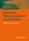 Buchcover Kommunales Bildungsmanagement als sozialer Prozess