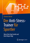 Buchcover Der Anti-Stress-Trainer für Sportler