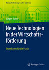 Buchcover Neue Technologien in der Wirtschaftsförderung