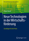 Buchcover Neue Technologien in der Wirtschaftsförderung