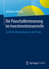 Buchcover Die Pauschalbesteuerung im Investmentsteuerrecht